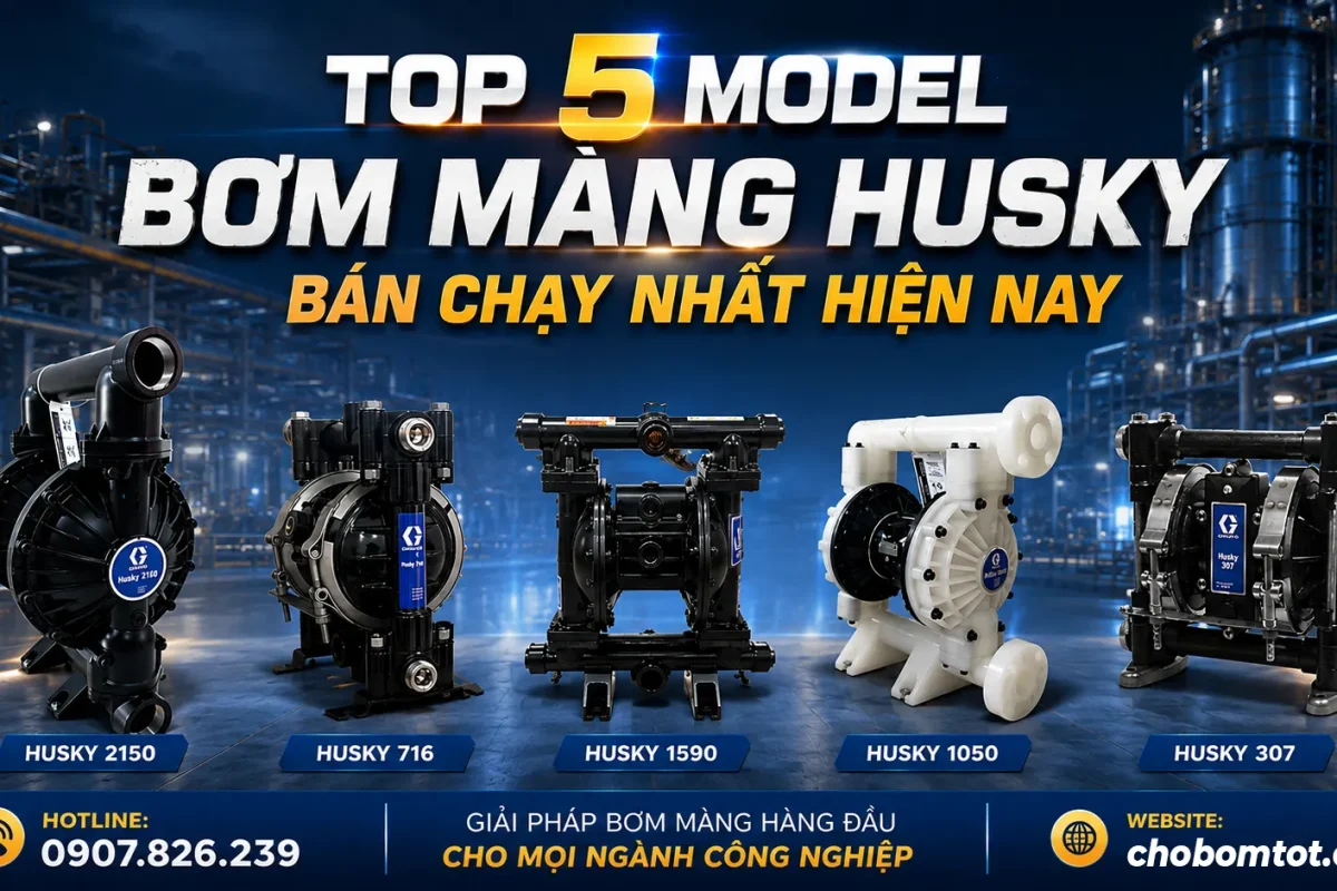 5 model bơm màng husky bán chạy